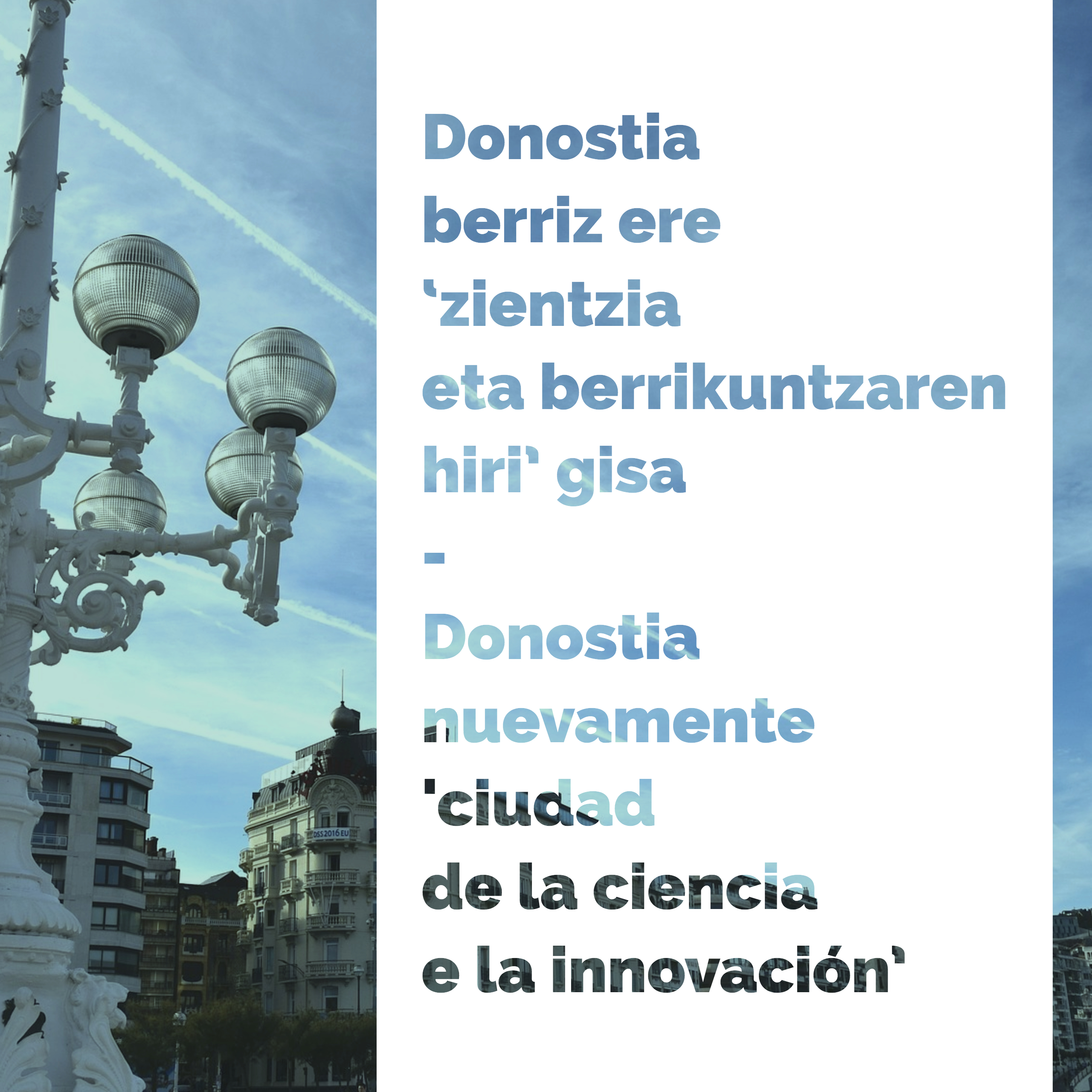 Donostia / San Sebastián berriz ere zientzia eta berrikuntzaren hiri gisa