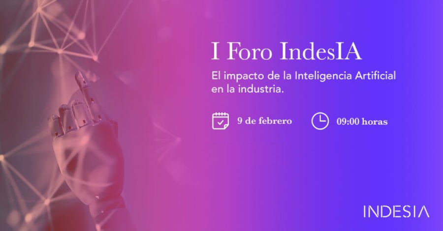 I Foro Idesia sobre el impacto de la Inteligencia Artificial en la Industria