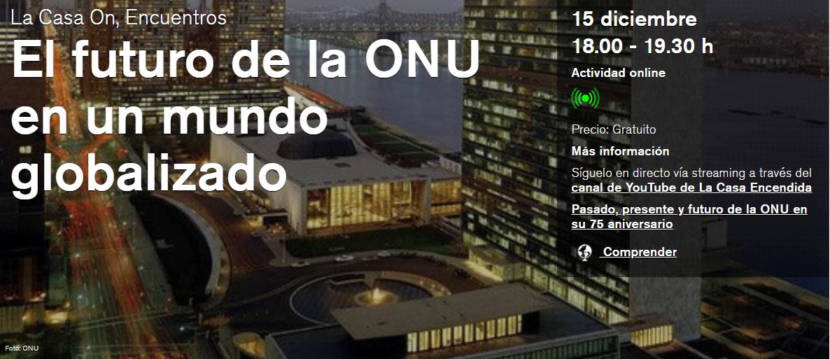 El futuro de la ONU en un mundo globalizado