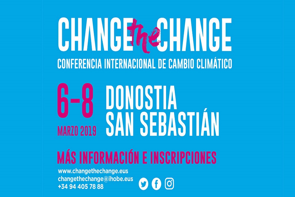 “Change The Change” Klima Aldaketaren Nazioarteko Hitzaldia 2019
