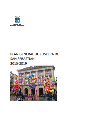 Plan Général pour la Langue Basque de San Sebastián. 2015-2019