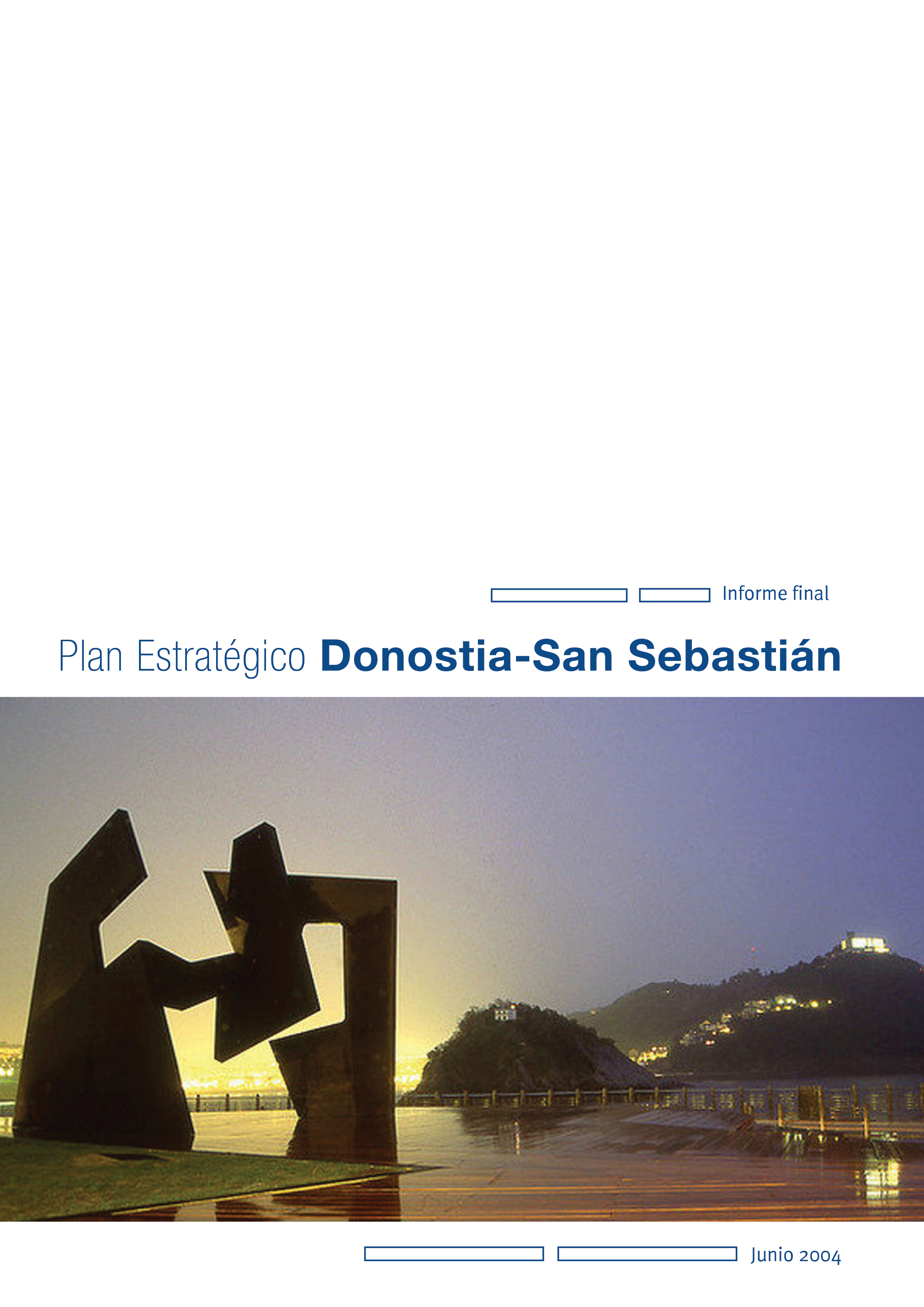 Plan Estratégico de Donostia/San Sebastián 2010. Documento final