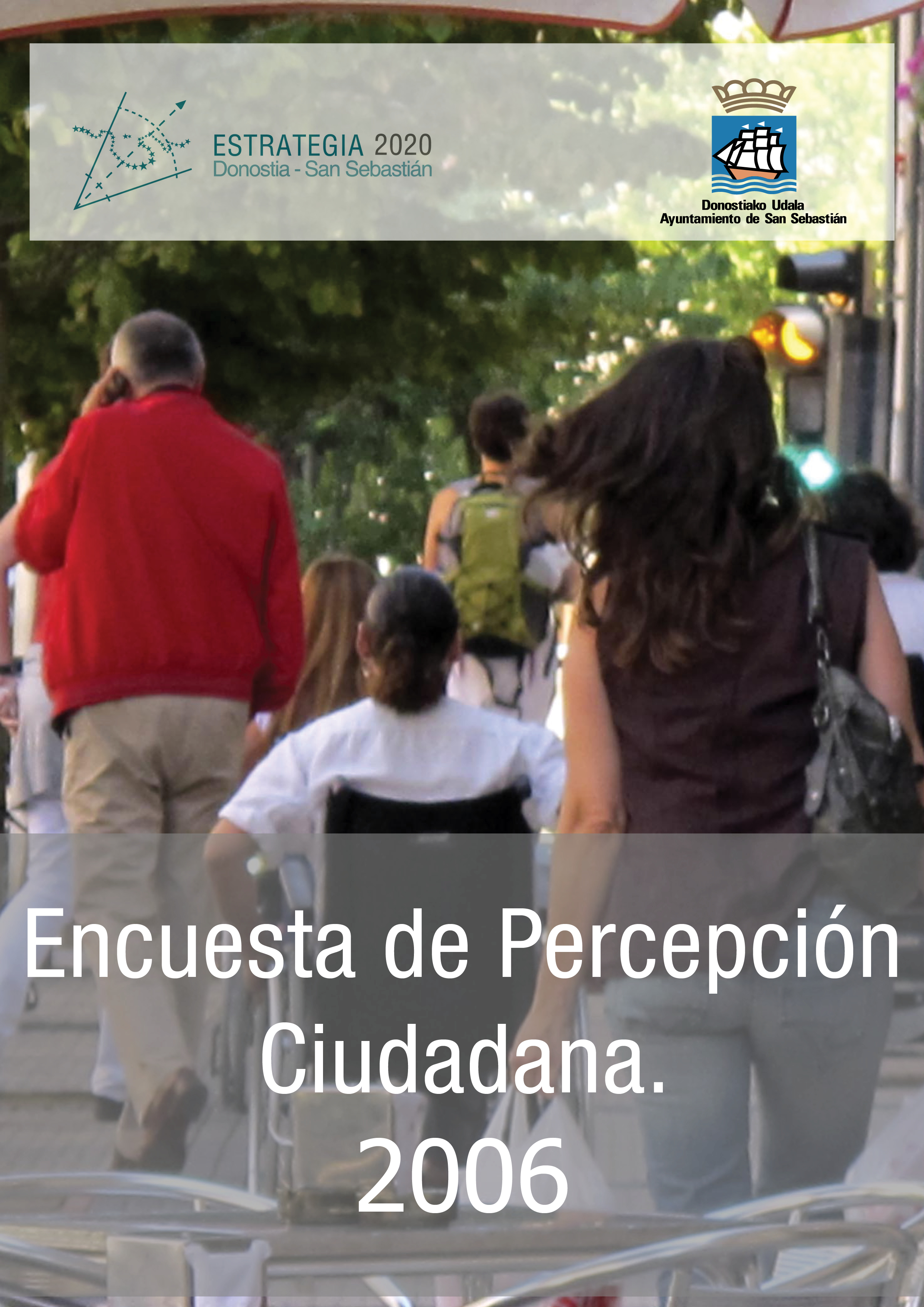 Encuesta de Percepción Ciudadana. 2006